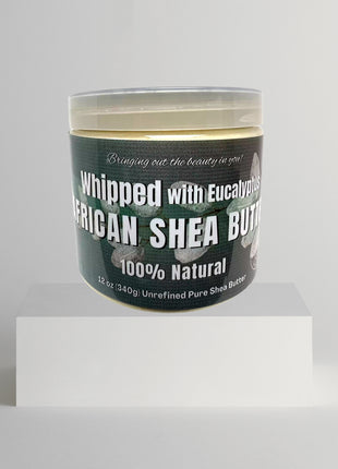 Whipped African Shea Butter w/ Eucalyptus